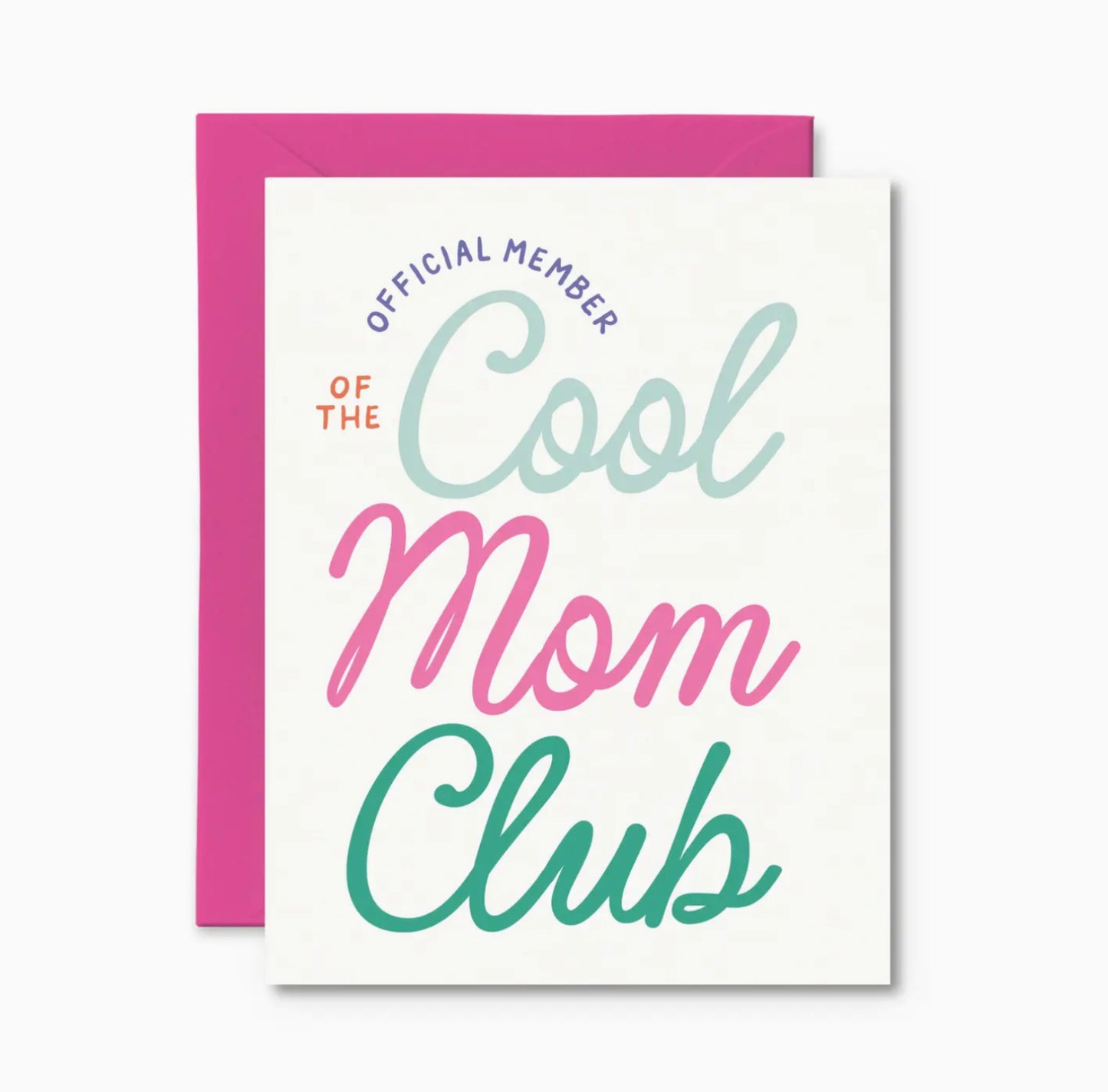 Cool Moms Club Card