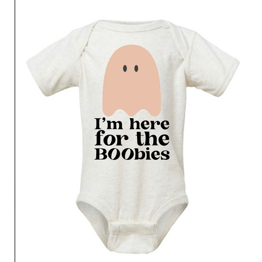 I’m Here for the Boobies Onesie